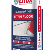 Наливной пол высокопрочный белый Литокс TITAN FLOOR, 20кг - Прочие строительные материалы в Краснодаре